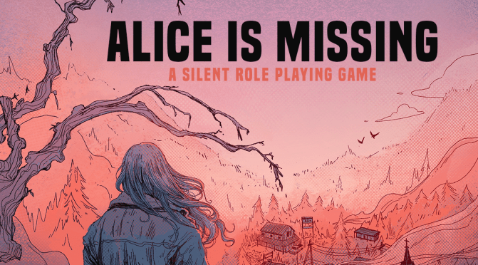 Alice is Missing – A Silent Roleplaying Game Review