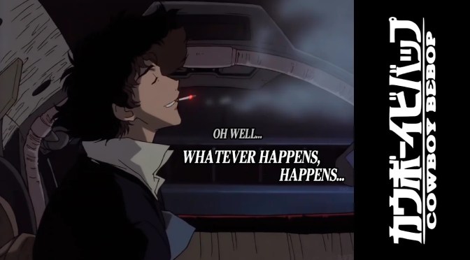 Cannibal Halfling Radio Ep. 24 – Now Playing: Cowboy Bebop – Trifecta Tango Pt. 2